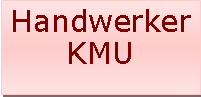 Textfeld: Handwerker KMU 